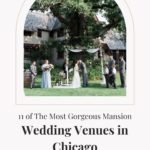 best mansion wedding venues in chicago pin 1
